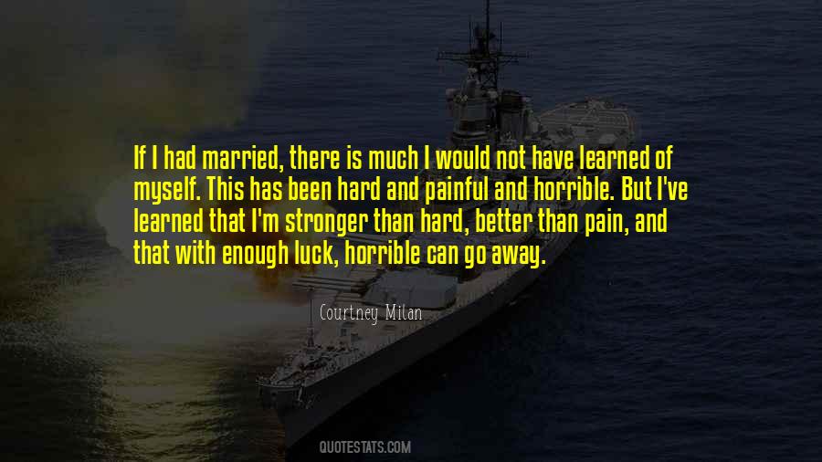 Life Is Hard Enough Quotes #681883