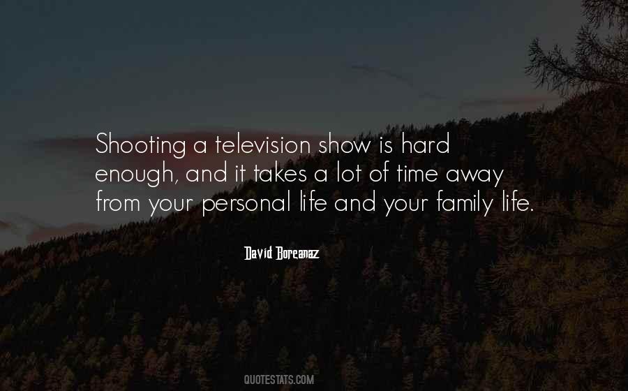 Life Is Hard Enough Quotes #857372