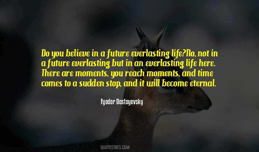 You Are Eternal Quotes #914808