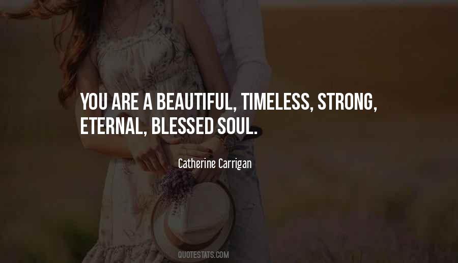 You Are Eternal Quotes #943029