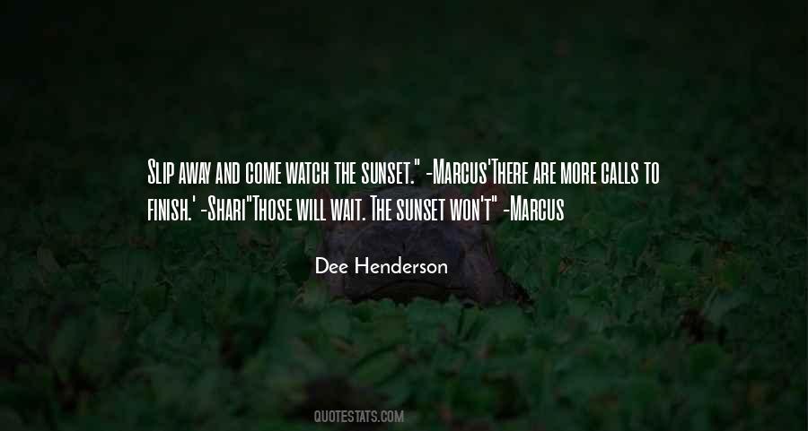 Watch The Sunset Quotes #94131