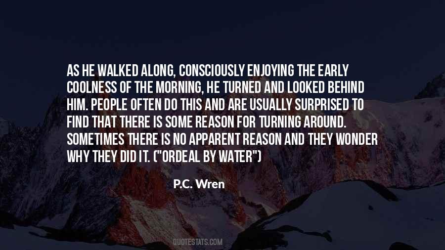 No Wonder Why Quotes #1089431