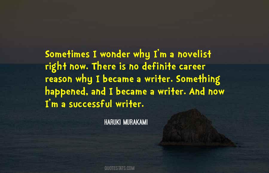 No Wonder Why Quotes #1137788