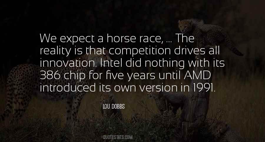 Competition And Innovation Quotes #993092