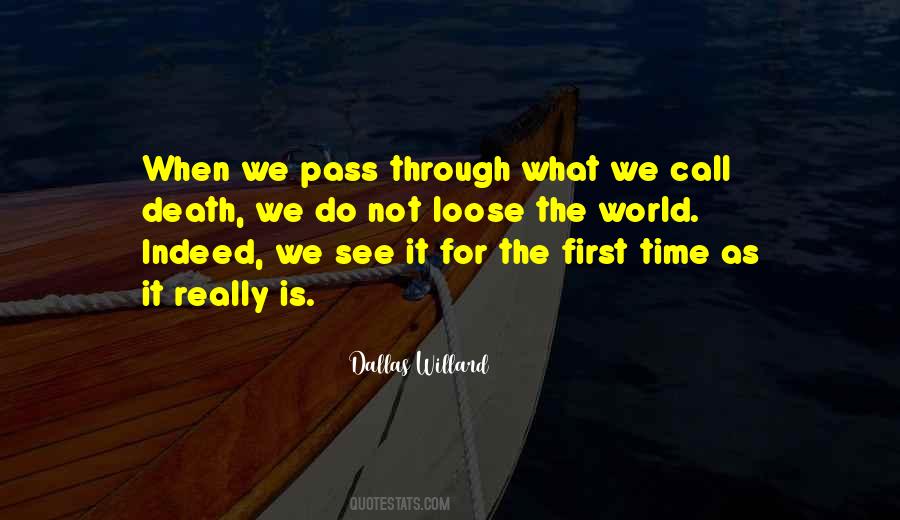 We Do Not See The World As It Is Quotes #1305170