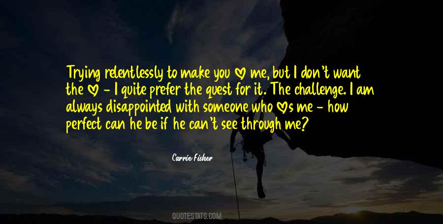 Disappointed Me Quotes #1469918