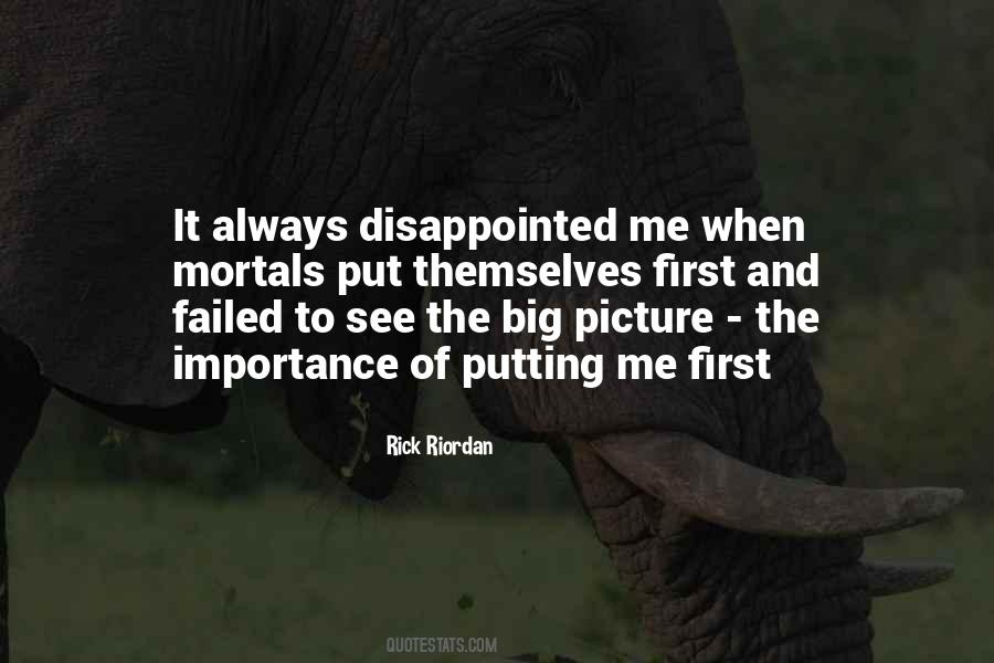 Disappointed Me Quotes #53581