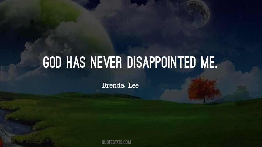 Disappointed Me Quotes #93011