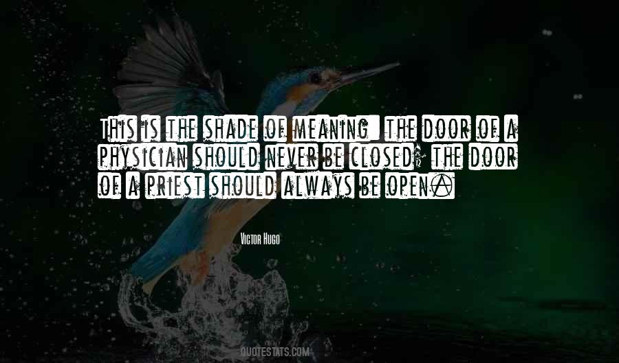Door Always Open Quotes #1492775