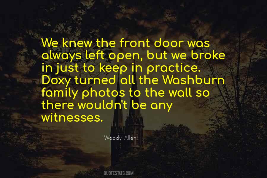 Door Always Open Quotes #285544