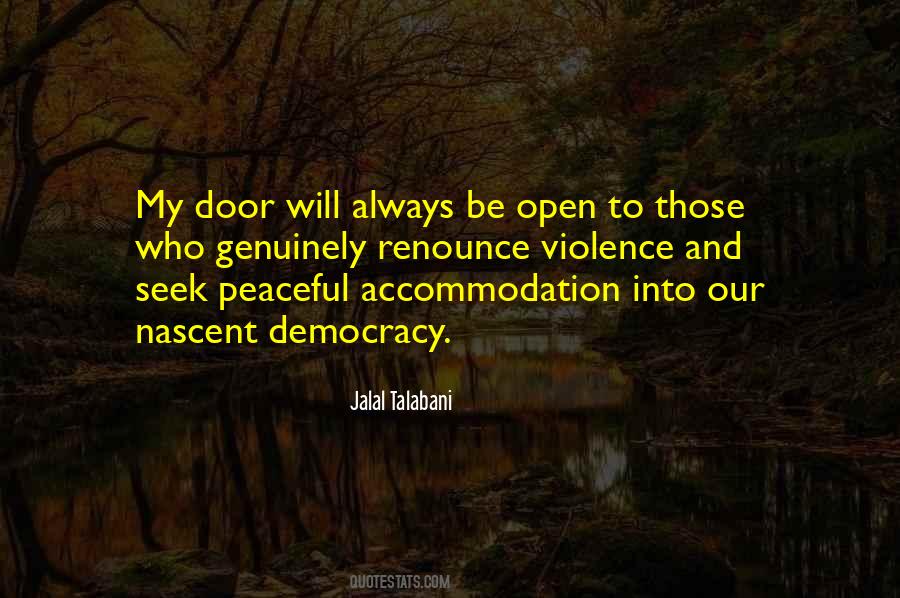 Door Always Open Quotes #557930