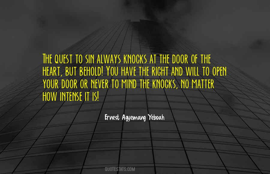 Door Always Open Quotes #718202