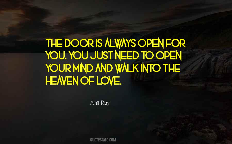 Door Always Open Quotes #786074