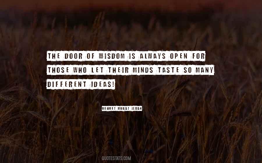 Door Is Always Open Quotes #1637477