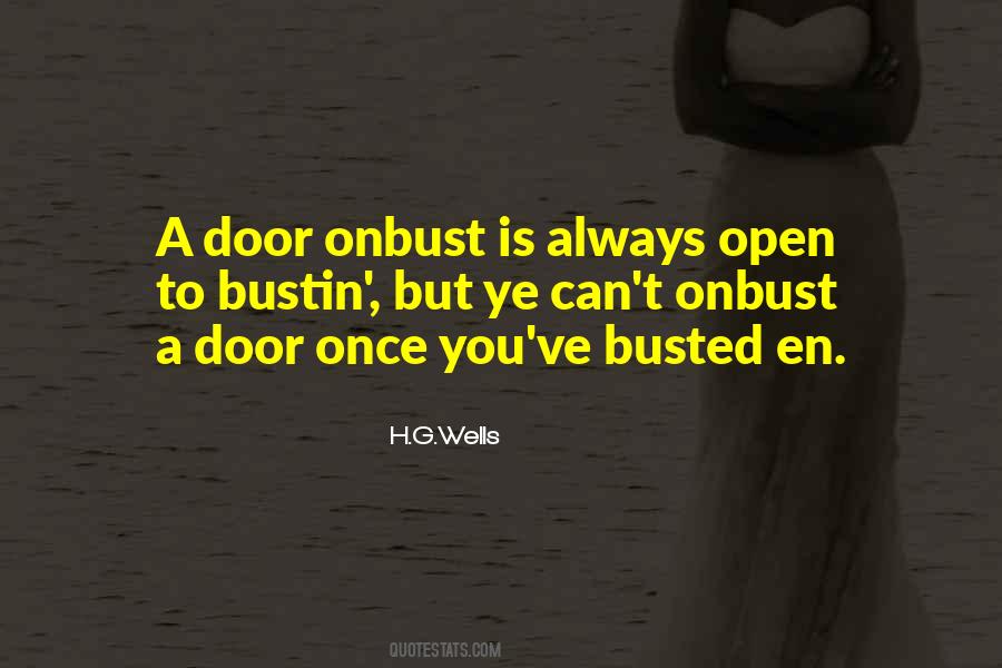 Door Is Always Open Quotes #891232