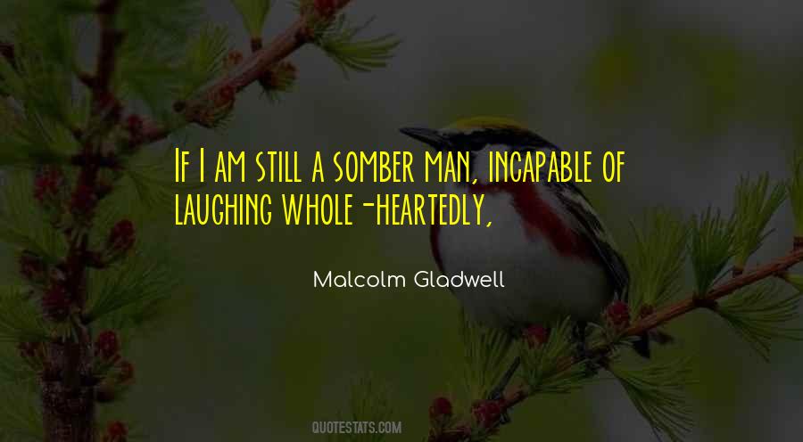 Laughing Man Quotes #292908