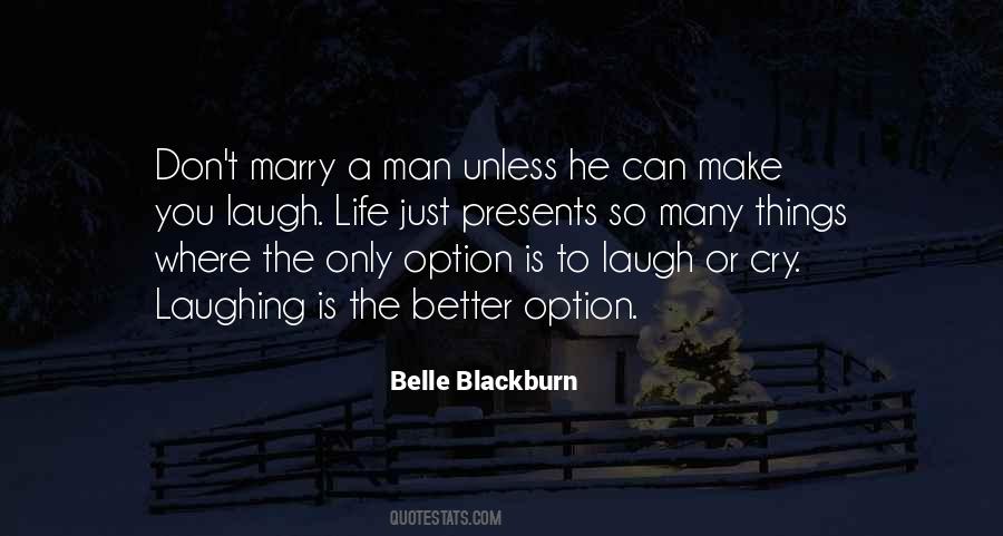 Laughing Man Quotes #488077