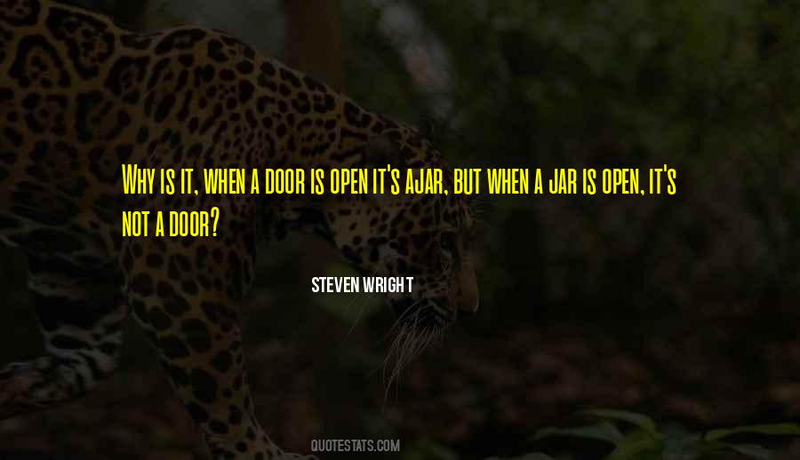 Door Is Open Quotes #1686927