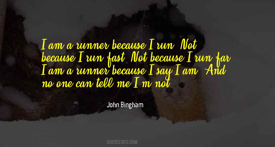 No Runner Quotes #448394