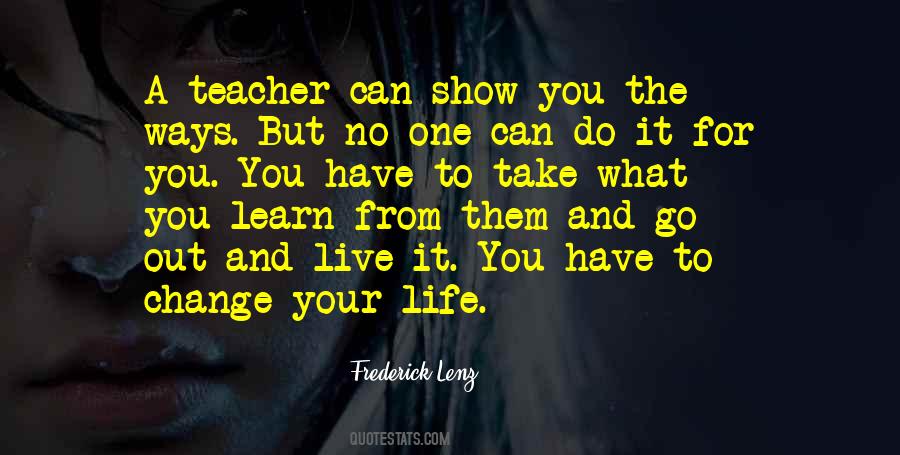 Teacher Life Quotes #121634