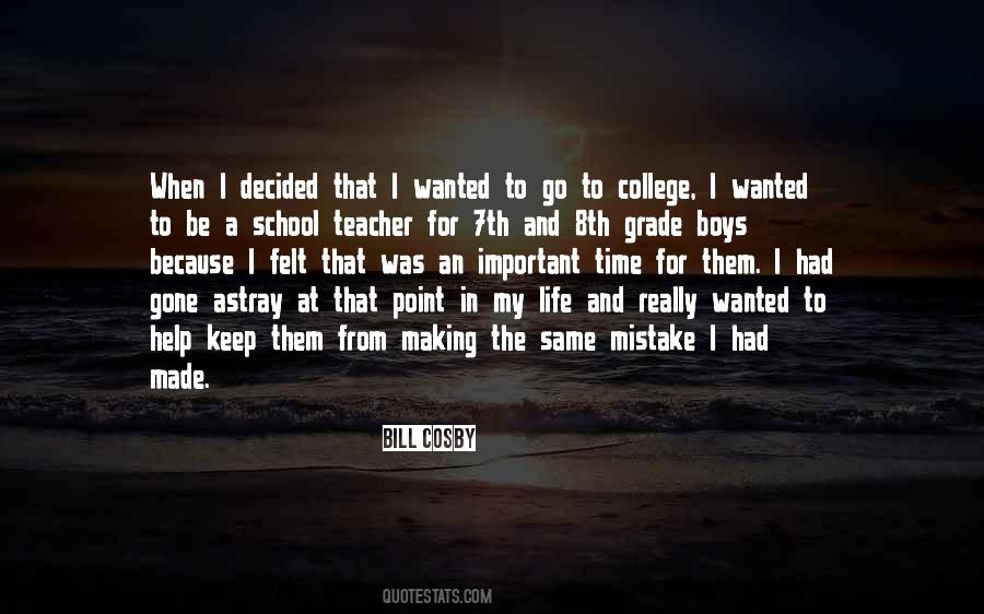Teacher Life Quotes #282381