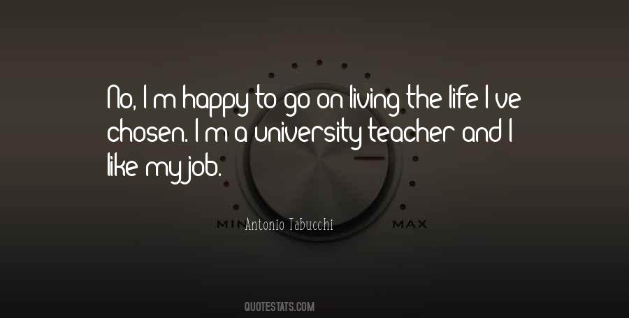 Teacher Life Quotes #331963