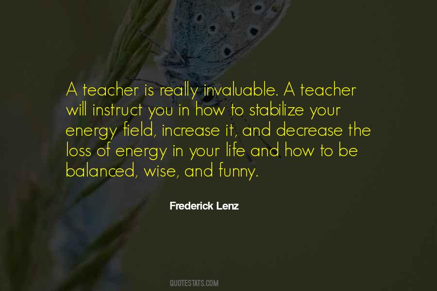 Teacher Life Quotes #358800
