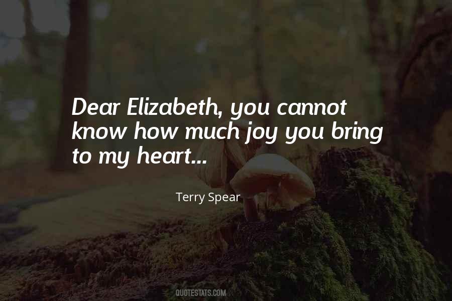 Dear To My Heart Quotes #1469816