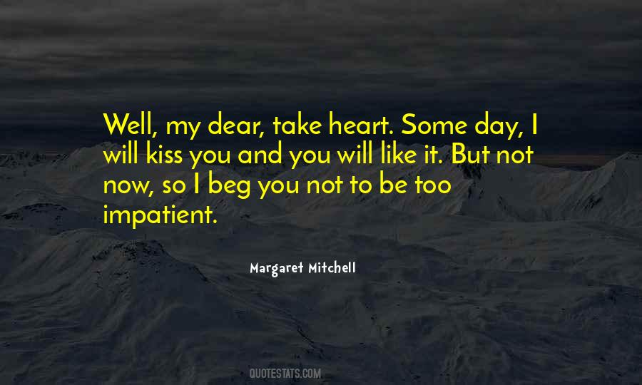 Dear To My Heart Quotes #909381