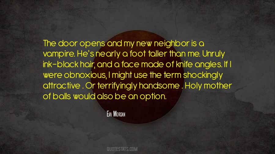 Door Opens Quotes #1246213