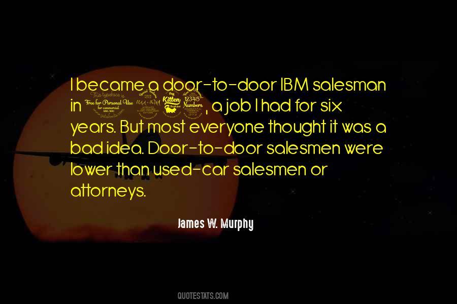 Door To Door Salesman Quotes #847481