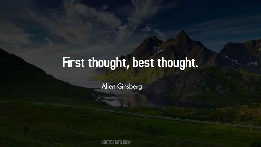 First Thought Best Thought Quotes #1293351