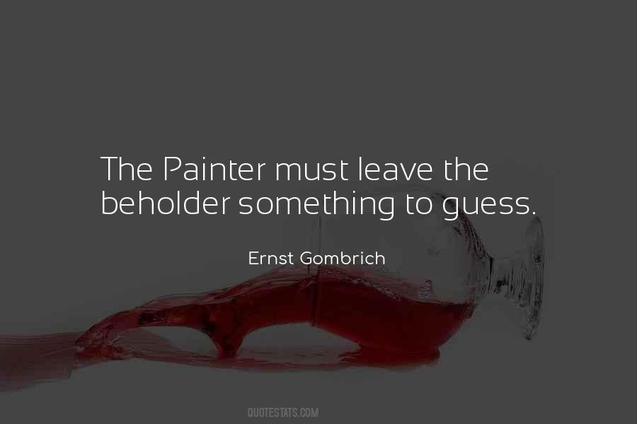 The Painter Quotes #1871363
