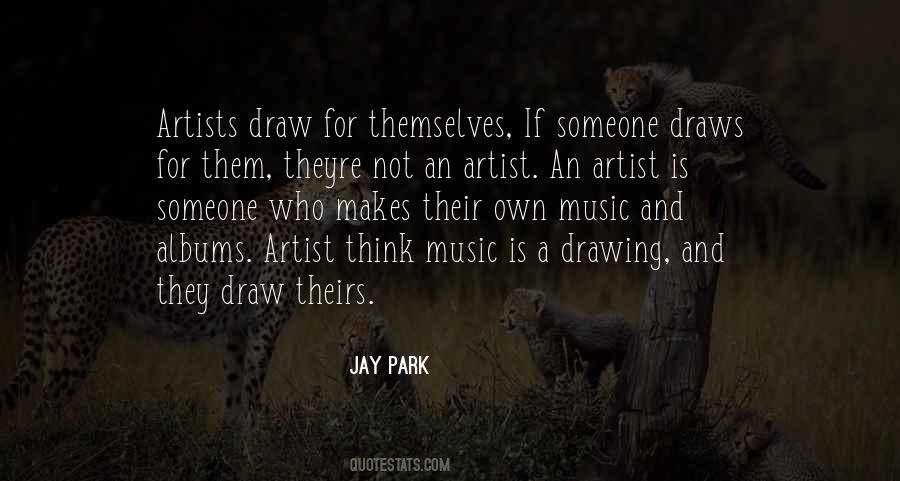 Music And Drawing Quotes #954638