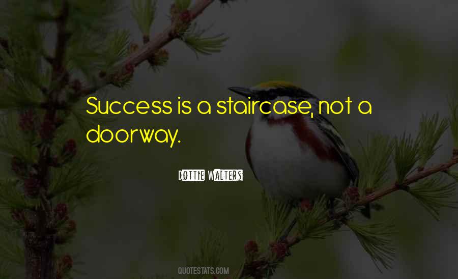 Doorway To Success Quotes #789760