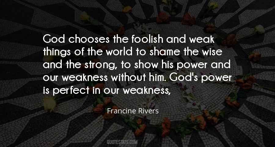 Foolish And Wise Quotes #1173491