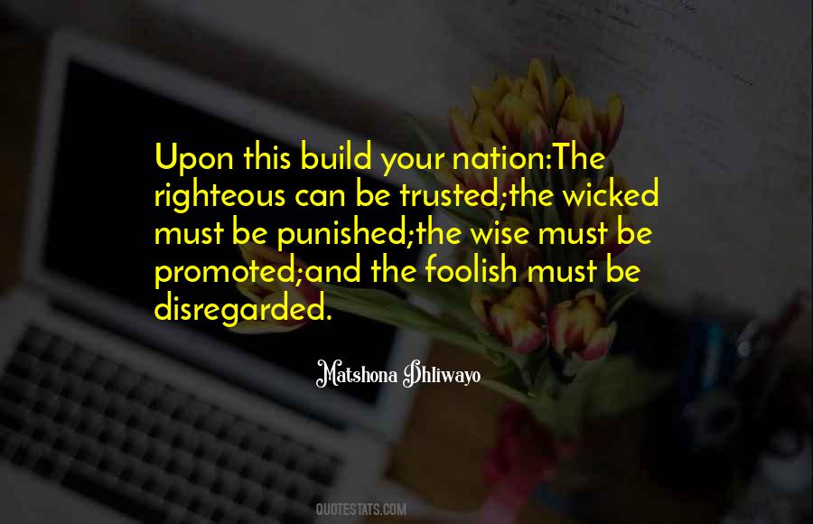 Foolish And Wise Quotes #1765412