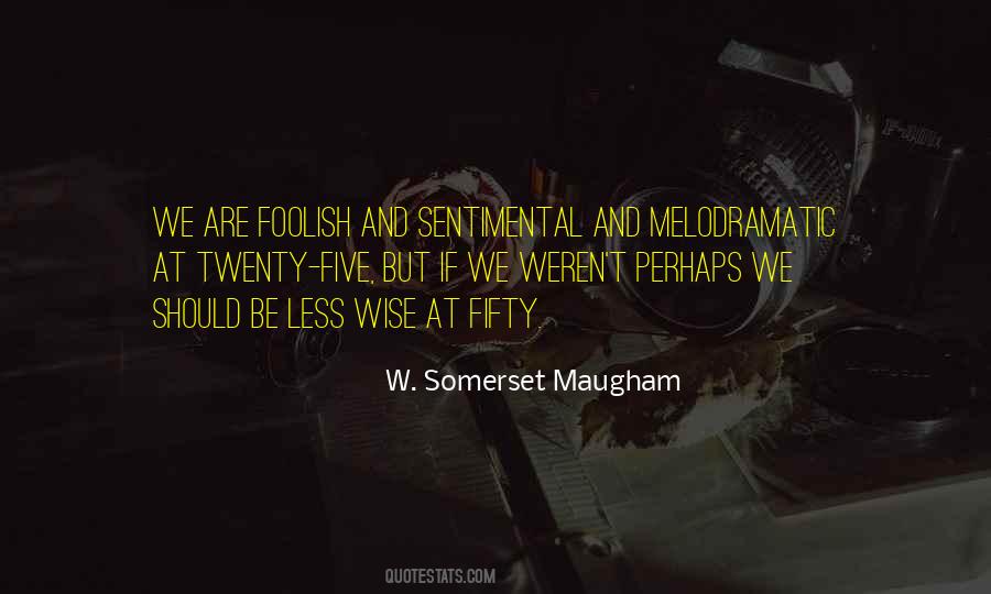 Foolish And Wise Quotes #302380