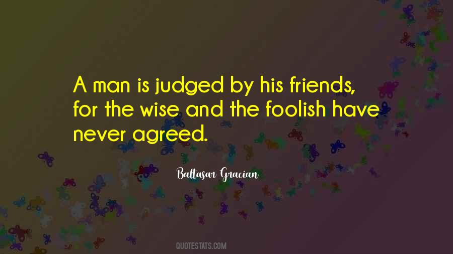 Foolish And Wise Quotes #544736