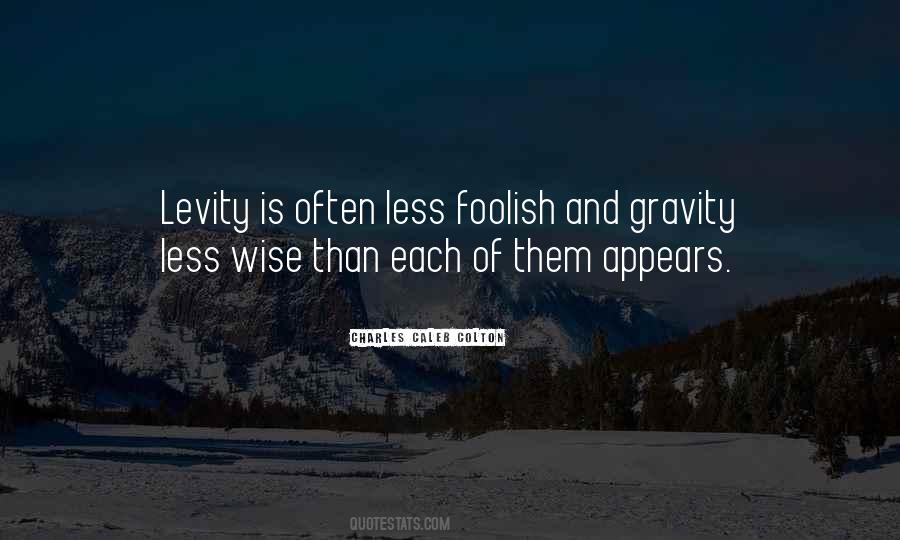 Foolish And Wise Quotes #739899