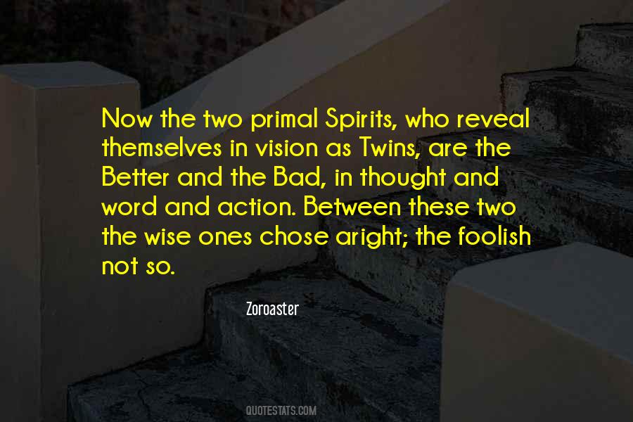 Foolish And Wise Quotes #992914