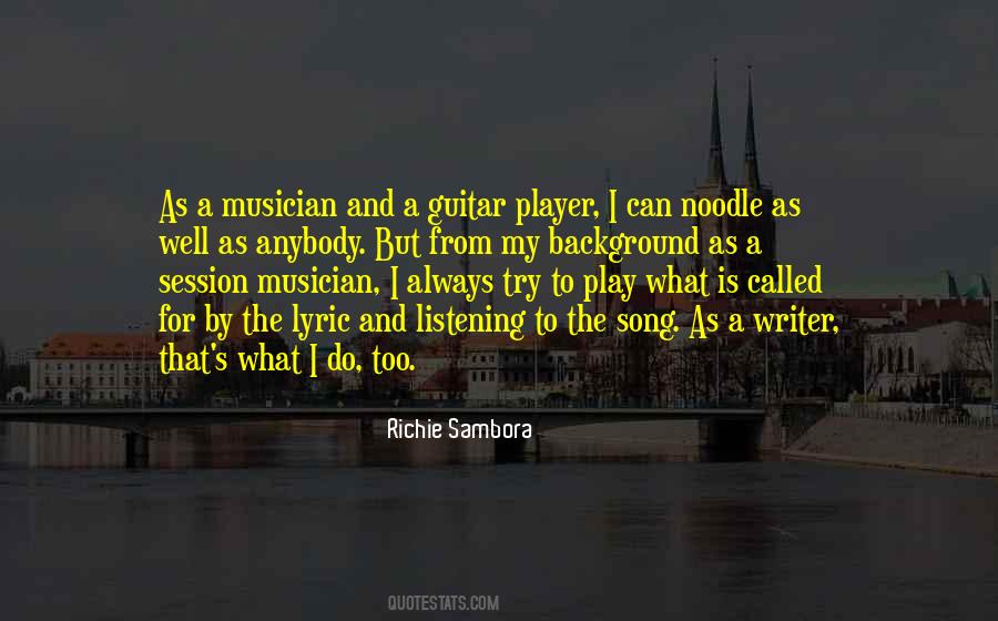 Quotes About A Musician #1319770