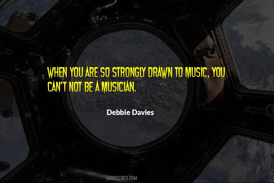 Quotes About A Musician #1325764