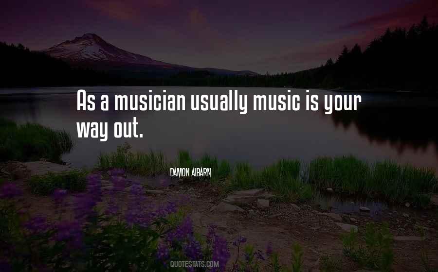 Quotes About A Musician #1382299