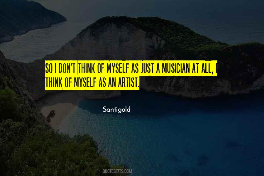 Quotes About A Musician #1416224