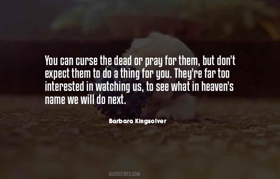 Will Pray For You Quotes #1118901