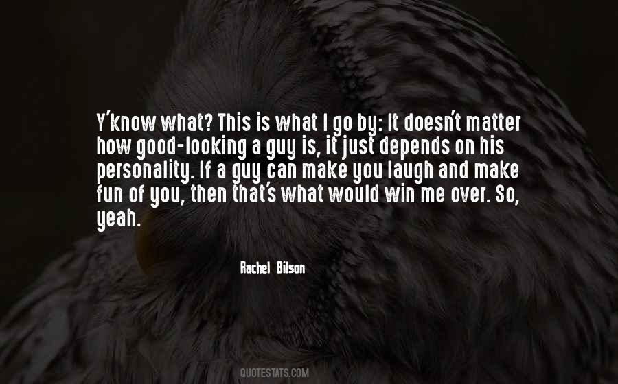 Win Me Over Quotes #1003275