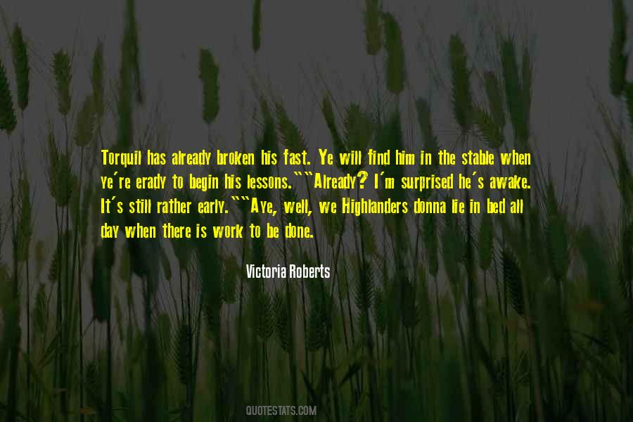 When The Day Is Done Quotes #589535