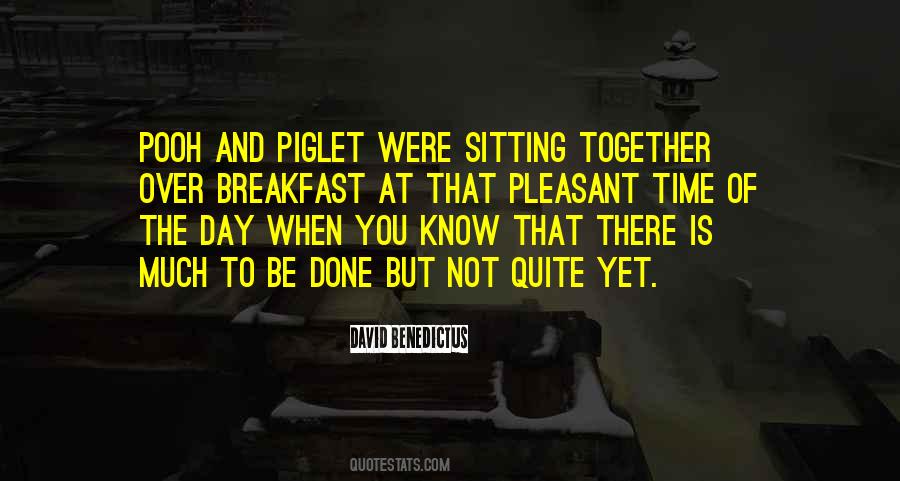 When The Day Is Done Quotes #618313