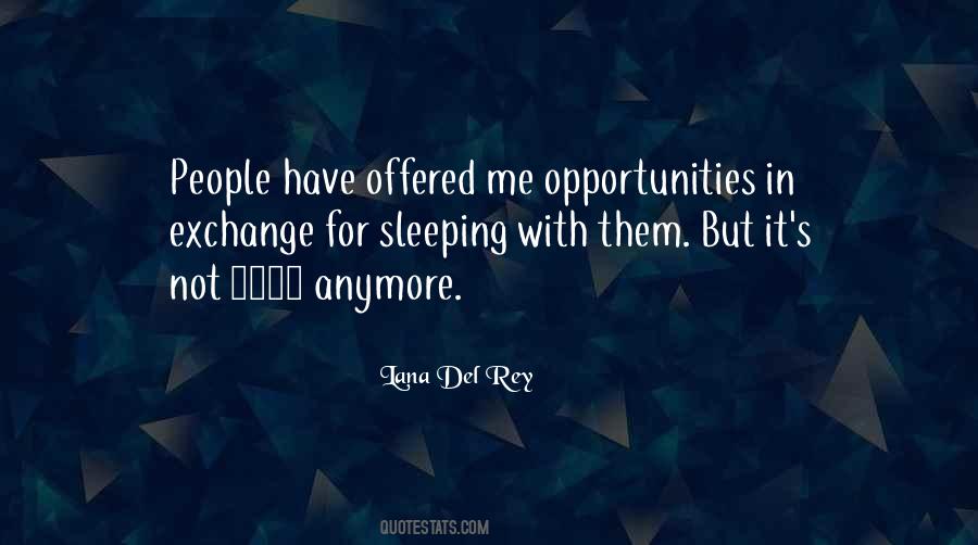 Not Me Anymore Quotes #363095